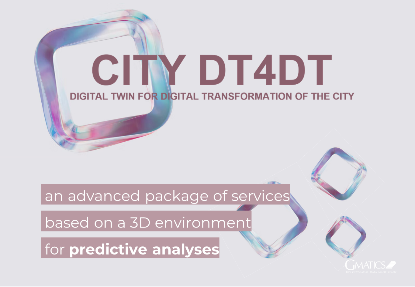 "Image credit: GMATICS srl, Project: City DT4DT"